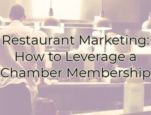 Restaurant Marketing: How to Leverage a Chamber Membership